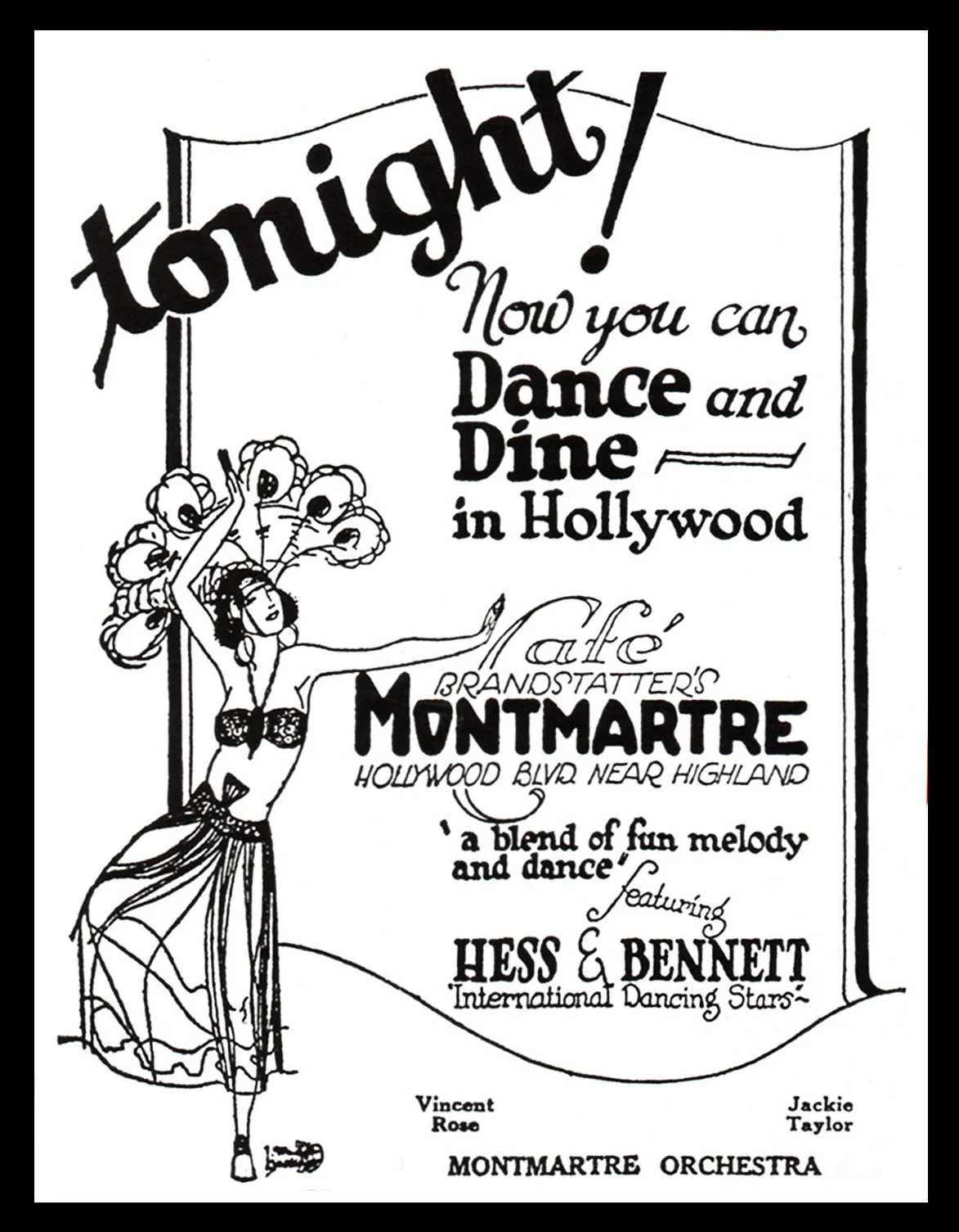 Vintage black-and-white illustrated poster for a Hollywood nightclub, featuring a dancing woman with a peacock feather headdress, text about entertainment, and performance details for Hess & Bennett, Vincent Rose, Jackie Taylor, Montmartre Orchestra.