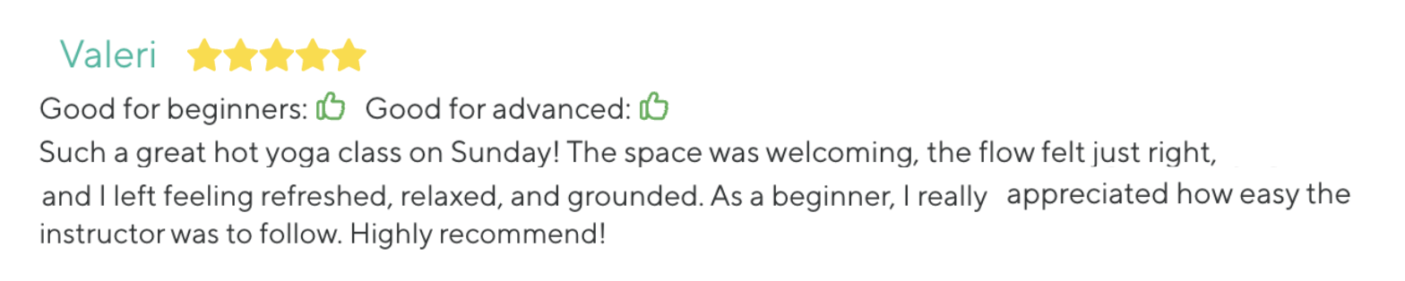 Review of Valeri's yoga class with five-star rating, positive comments about the instructor, suitable for beginners and advanced, mentioning a relaxing and welcoming environment.