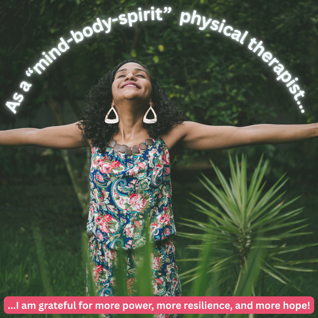 Gratitude as a Physical Therapist…