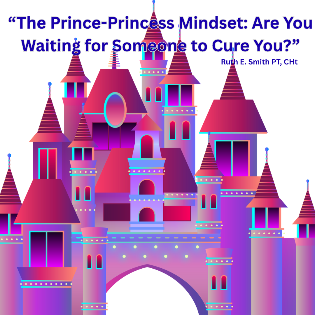 The “Prince-Princess” Mindset
