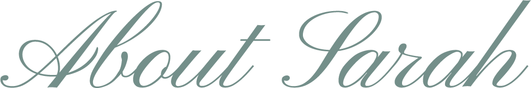 Elegant script text reading 'About Sarah'