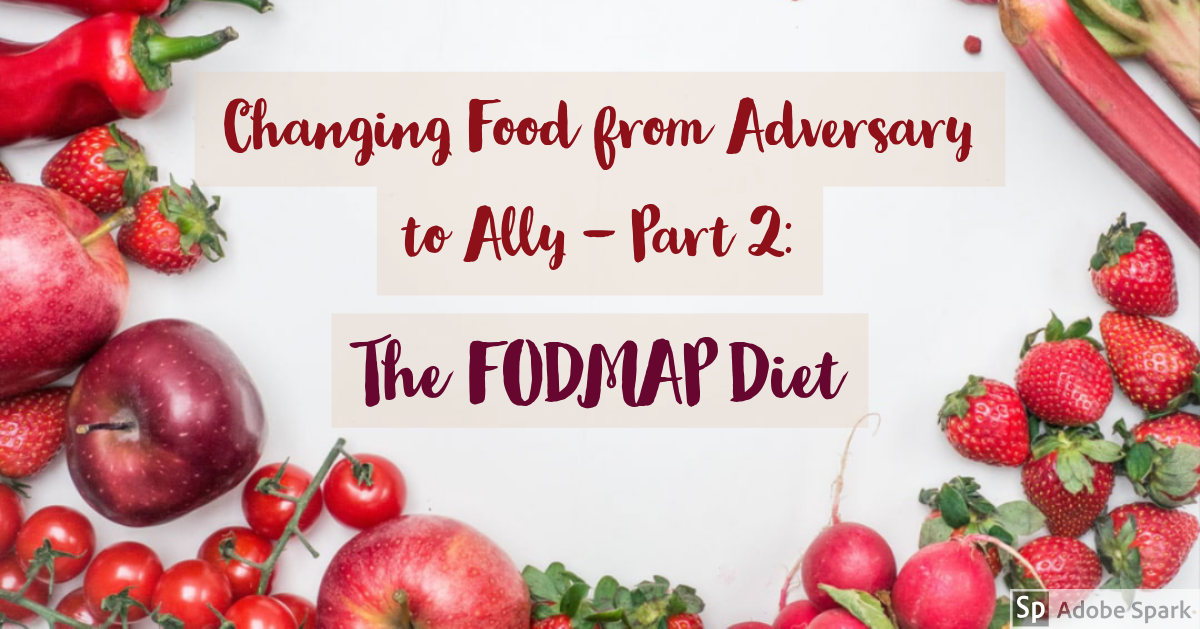 Changing Food from Adversary to Ally – Part 2