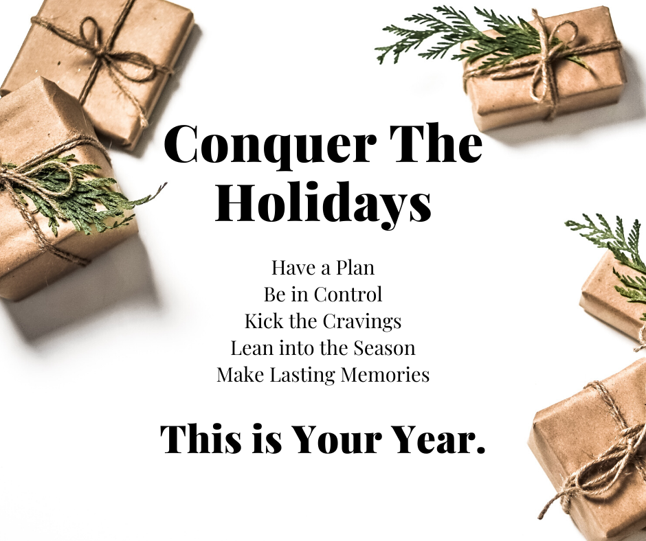 Conquer the Holidays