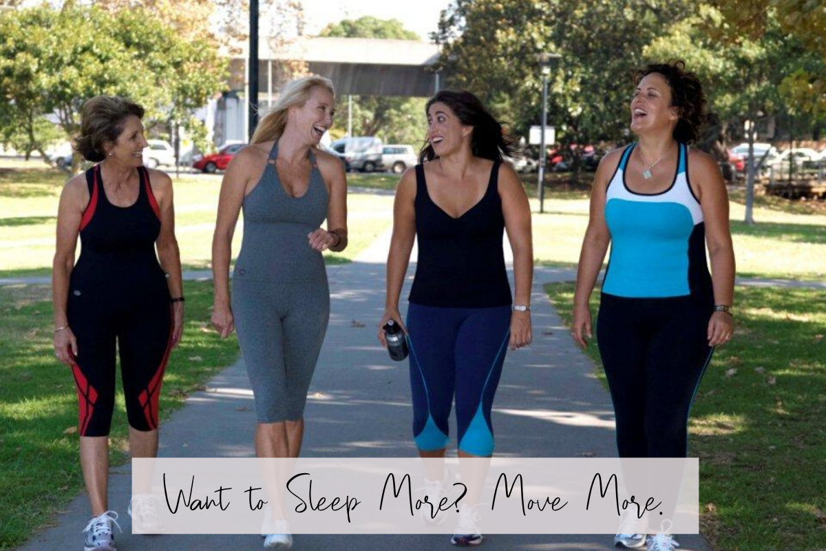 Want to Sleep More? Move More.