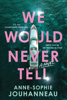 Book Review: We Would Never Tell