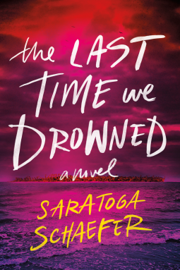 Book Review: The Last Time We Drowned