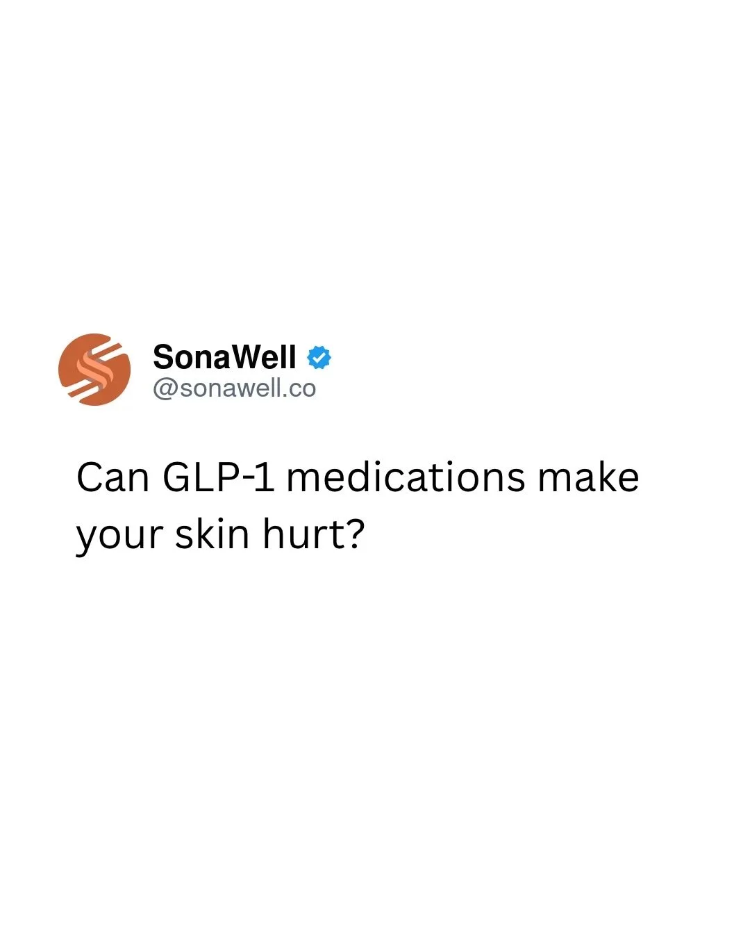 Burning skin? Tingling? Clothes suddenly feeling uncomfortable against your skin?

A new analysis of randomized GLP-1 trials found a signal for dysesthesia, the term for abnormal or unpleasant sensations. The researchers also found that trials with g