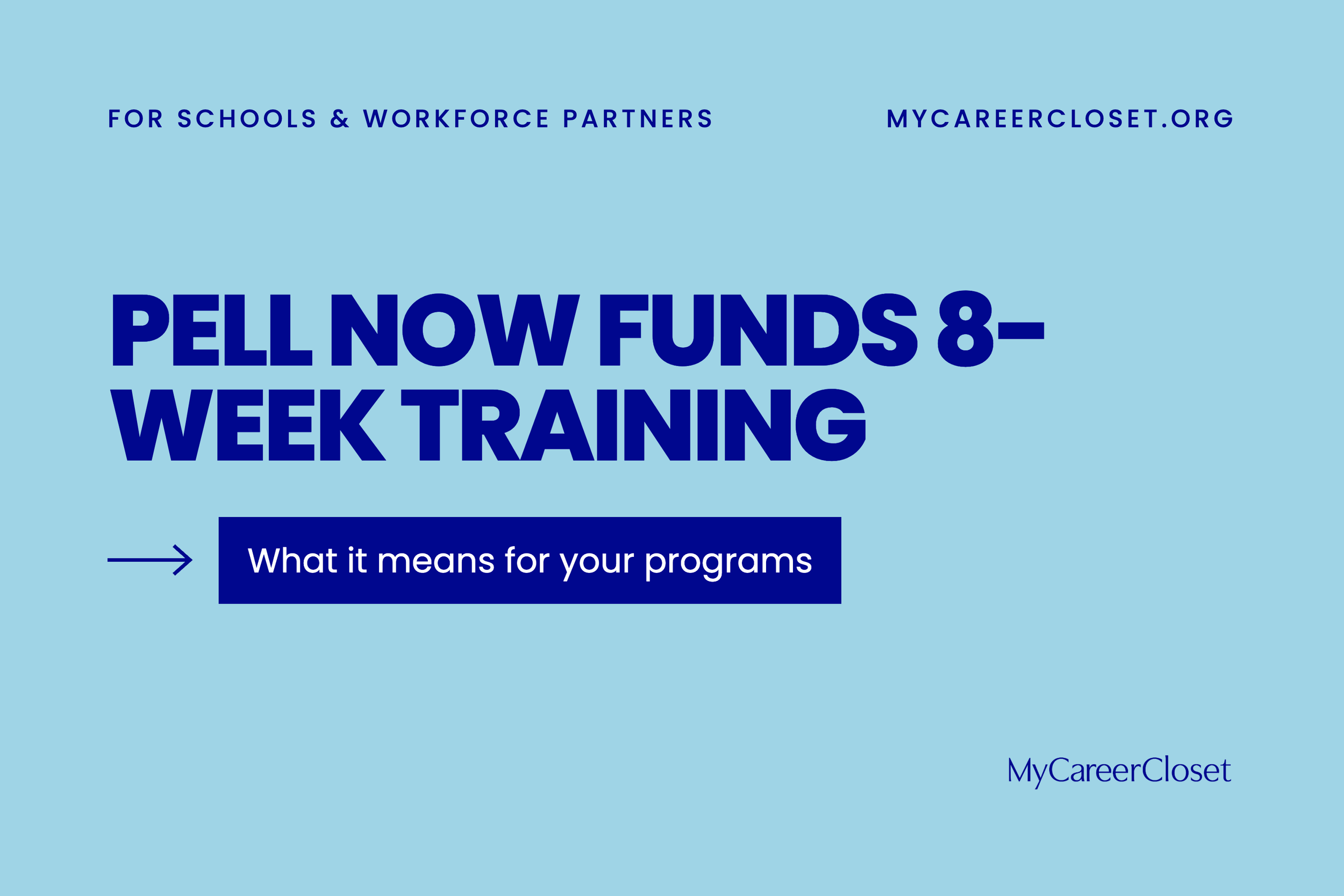 Workforce Pell Grants just got a lot more accessible.