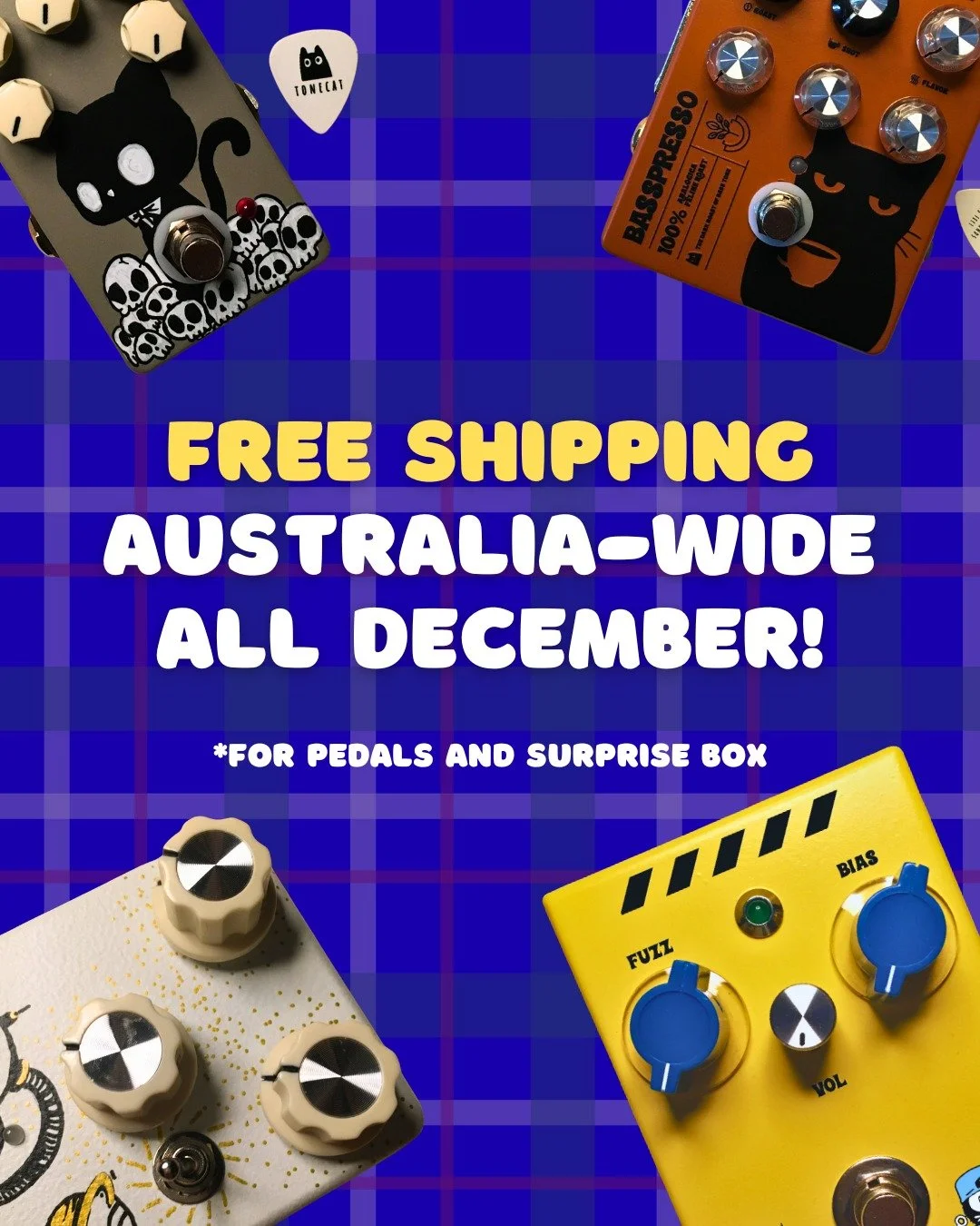 🚚✨ Free Shipping Australia-wide throughout December!

For Tonecat pedal and Surprise Box ships for zero this month.

Go on&hellip; treat yourself (or someone who loves a good meow). 😼🎁