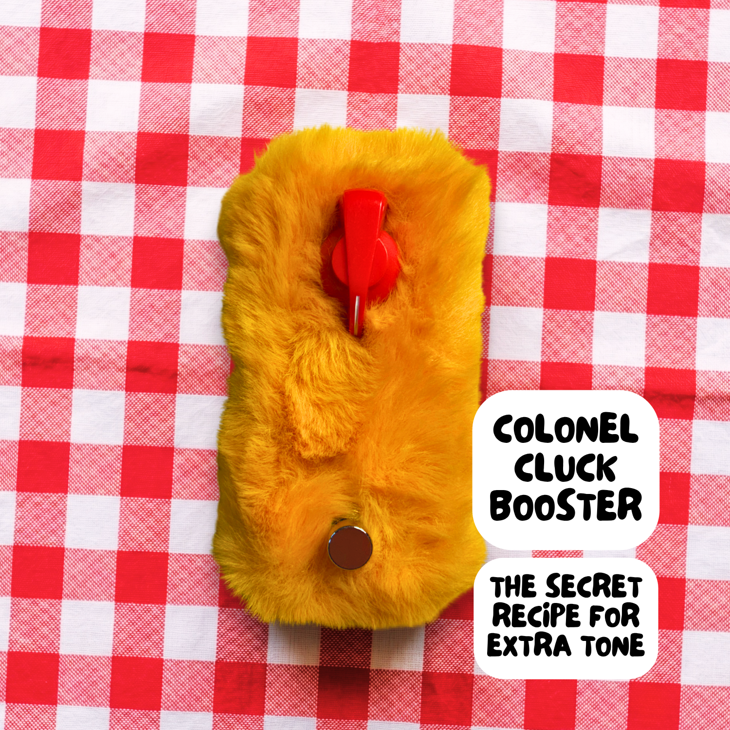 TONECAT Colonel Cluck Booster