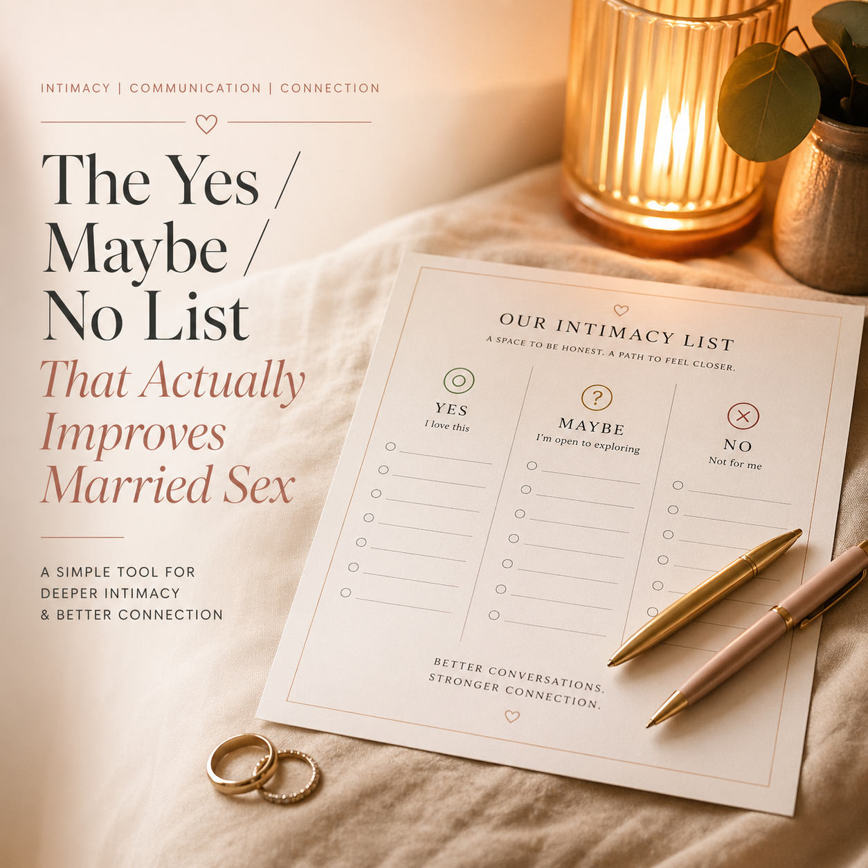 The Yes / Maybe / No List That Actually Improves Married Sex