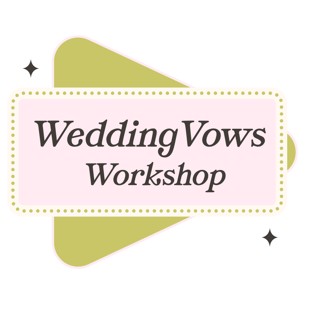Vows Writing Workshop