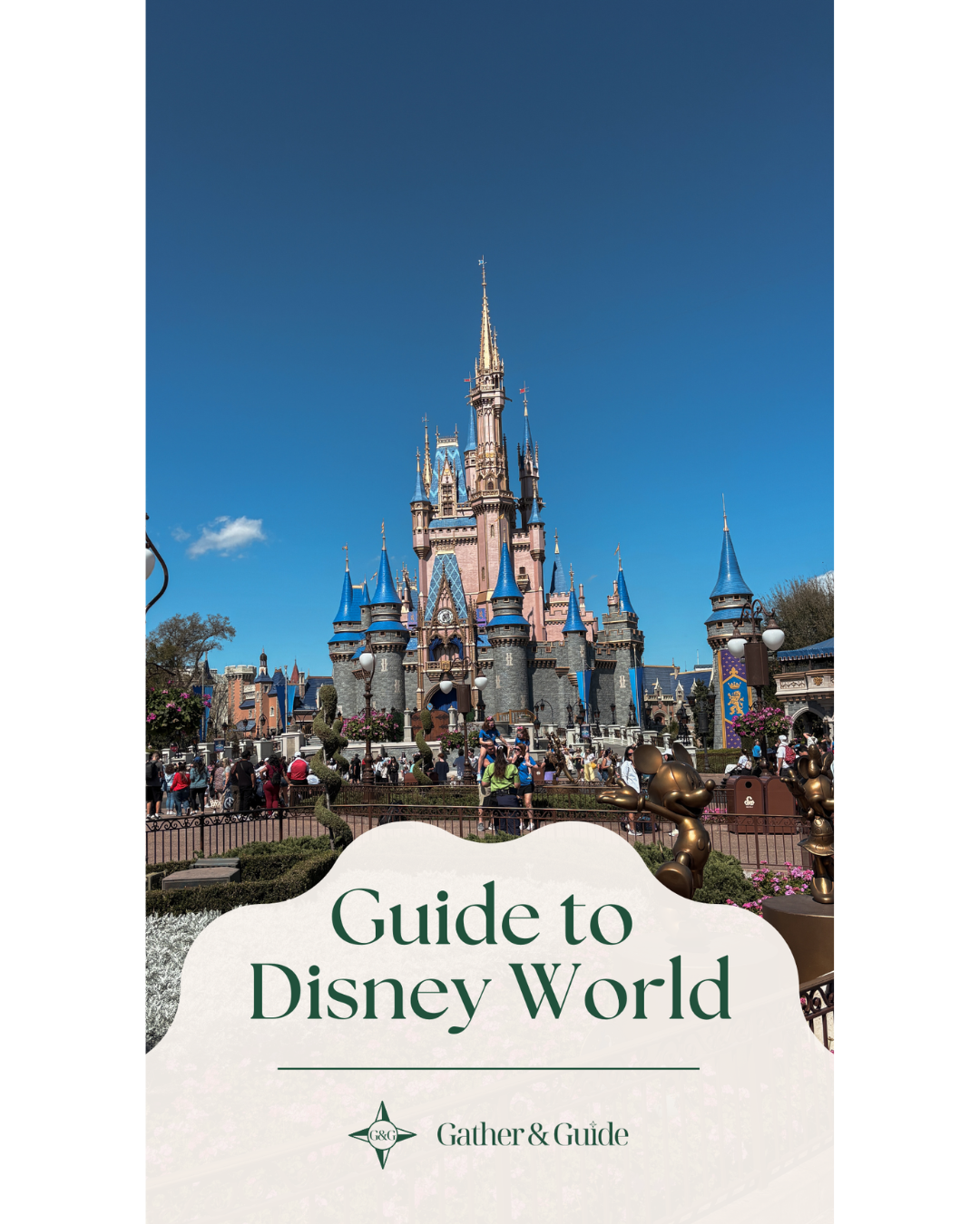 General Disney World Guide
