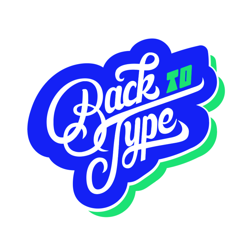 BACK TO TYPE
