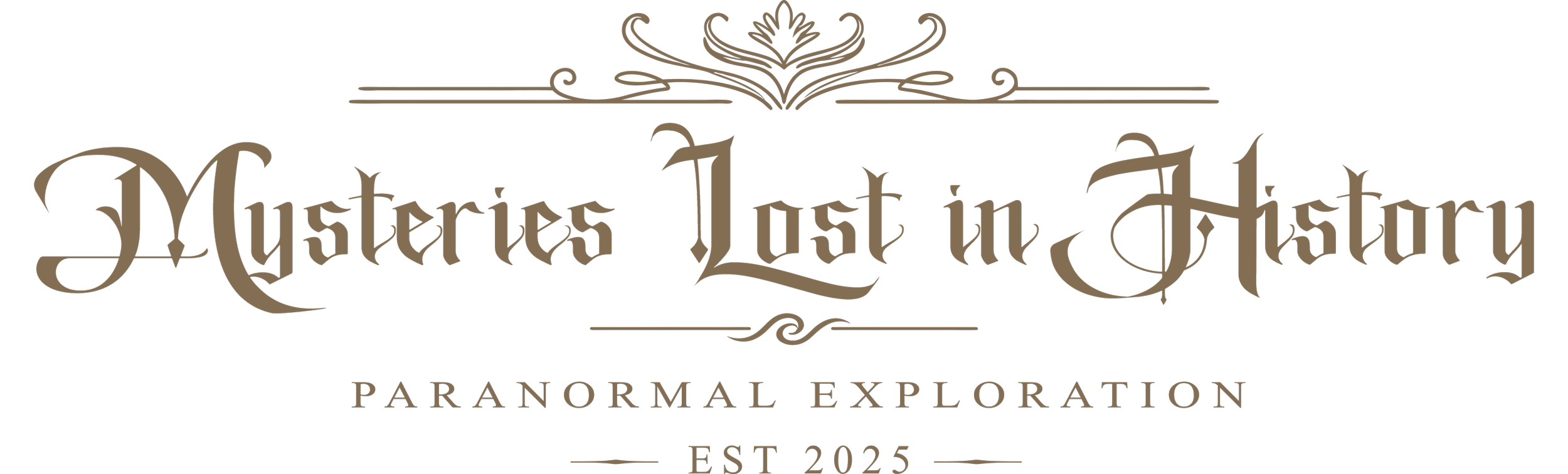Mysteries Lost in History Paranormal Exploration