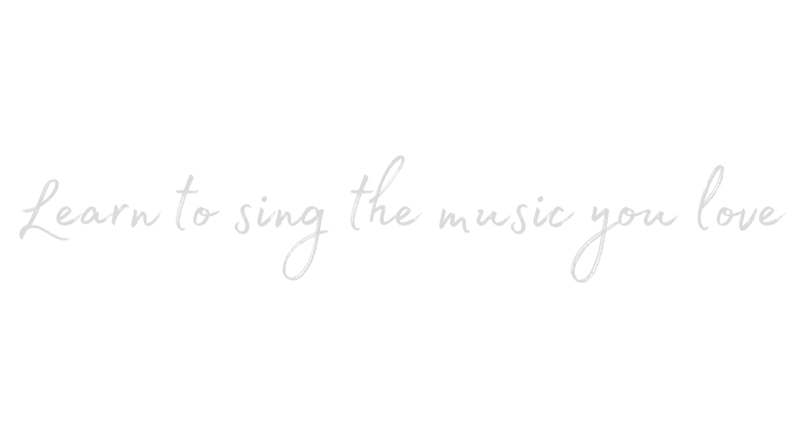 Learn to sing the music you love!
