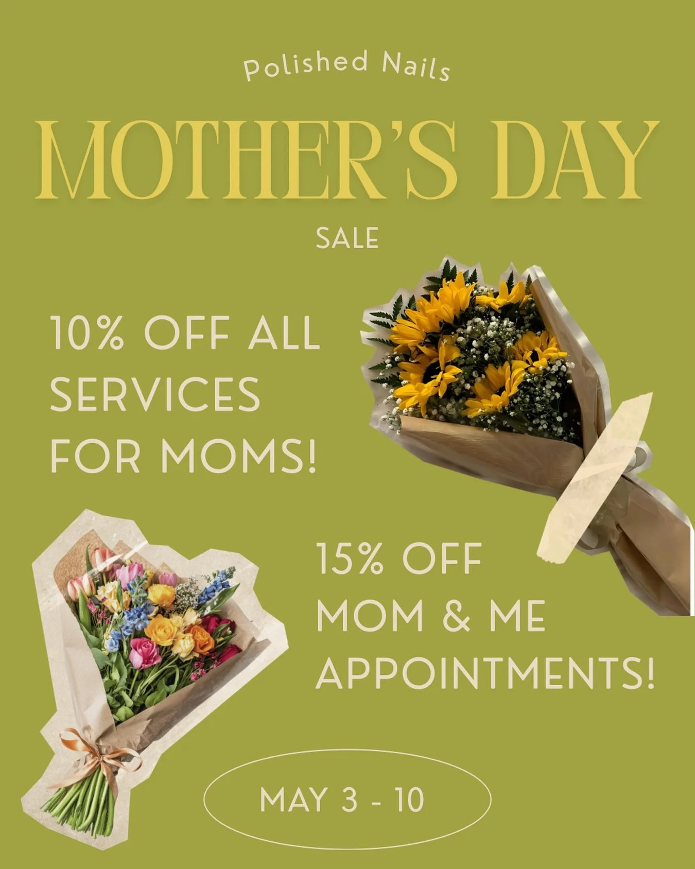 💐 MOTHERS DAY SPECIAL💐 

THIS WEEK ONLY! 10% OFF all services for moms &amp; 15% OFF mom &amp; me nail dates💅
DM or link in bio to book! 

#polishednailsmn #mothersdaysale #mnnails #mnnailtech #mnnailsalon 

**This Promo cannot be combined with an