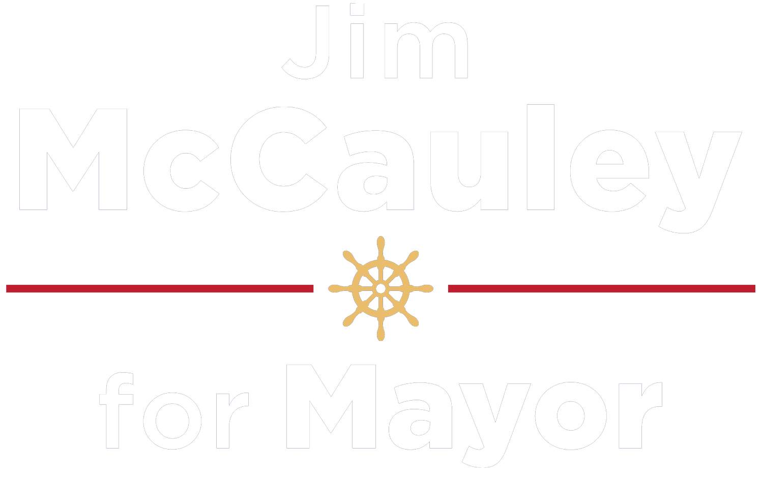 Jim McCauley for Mayor