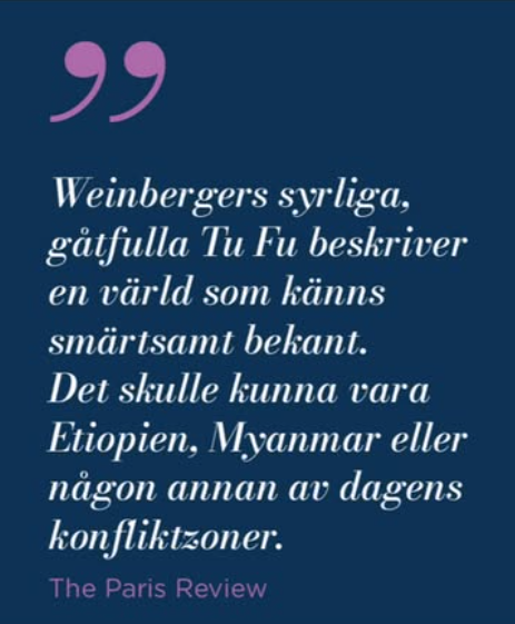 A quote in Swedish on a dark blue background, with purple quotation marks, attributed to The Paris Review. Elliot Weinberger Tu fus liv book