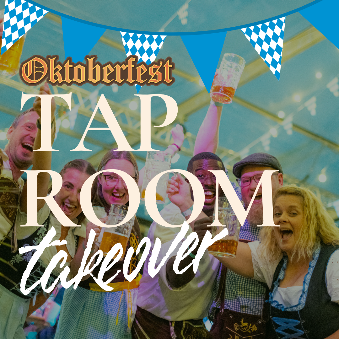 Oktoberfest Tap Room Takeover