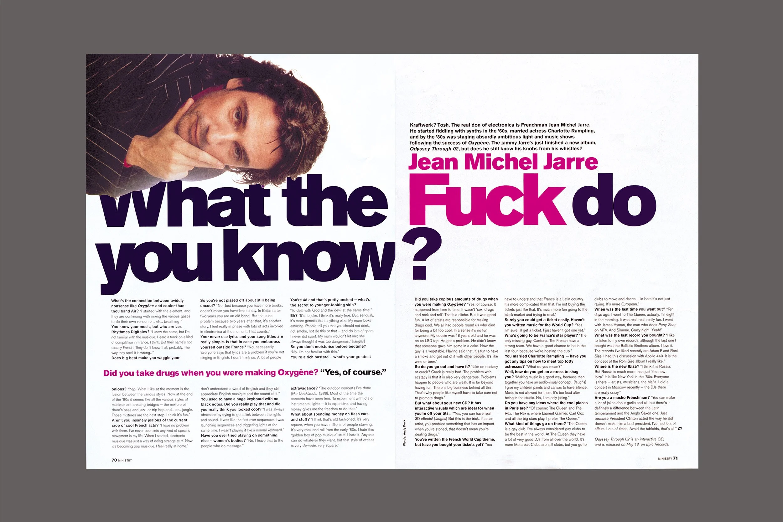 Magazine spread featuring an interview with Jean Michel Jarre. The left side shows a close-up of Jarre's face resting on his hand, with the headline 'What the F*** do you know?' in large bold text.