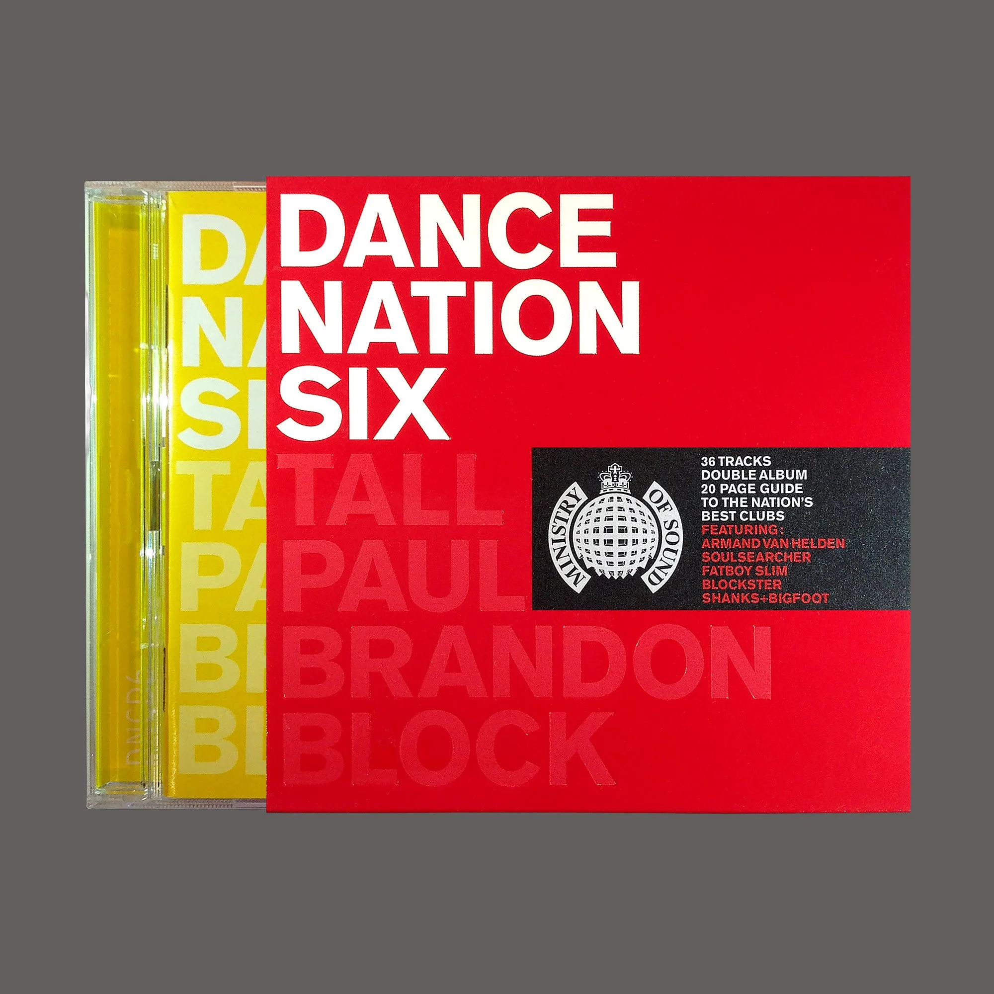 CD case with yellow and red cover art featuring the title "Dance Nation Six" and a black and white Ministry of Sound logo, along with details about the album's tracks and featured artists.