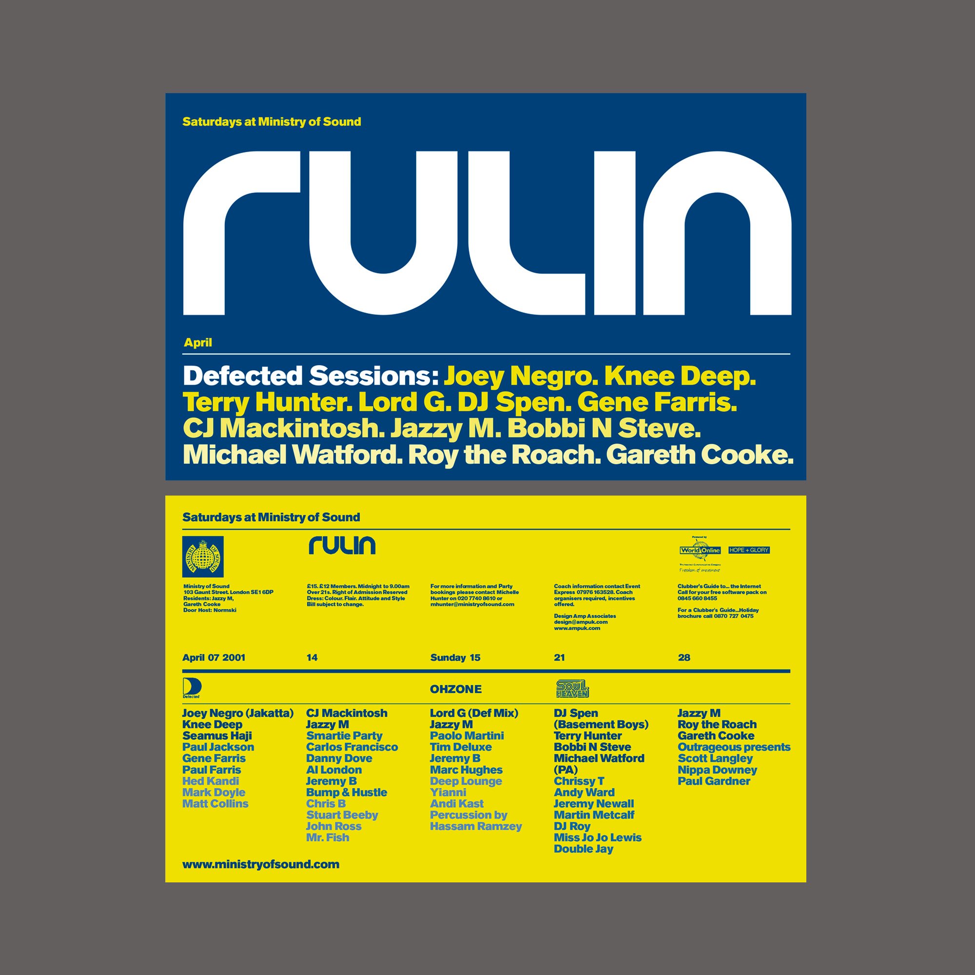 A flyer advertising a series of music sessions at the Ministry of Sound, featuring various artists such as Joey Negro, CJ Mackintosh, Lord G, DJ Spen, Jazzy M, and others. The flyer includes schedule details for April 7, 2001, and features a blue and yellow color theme.
