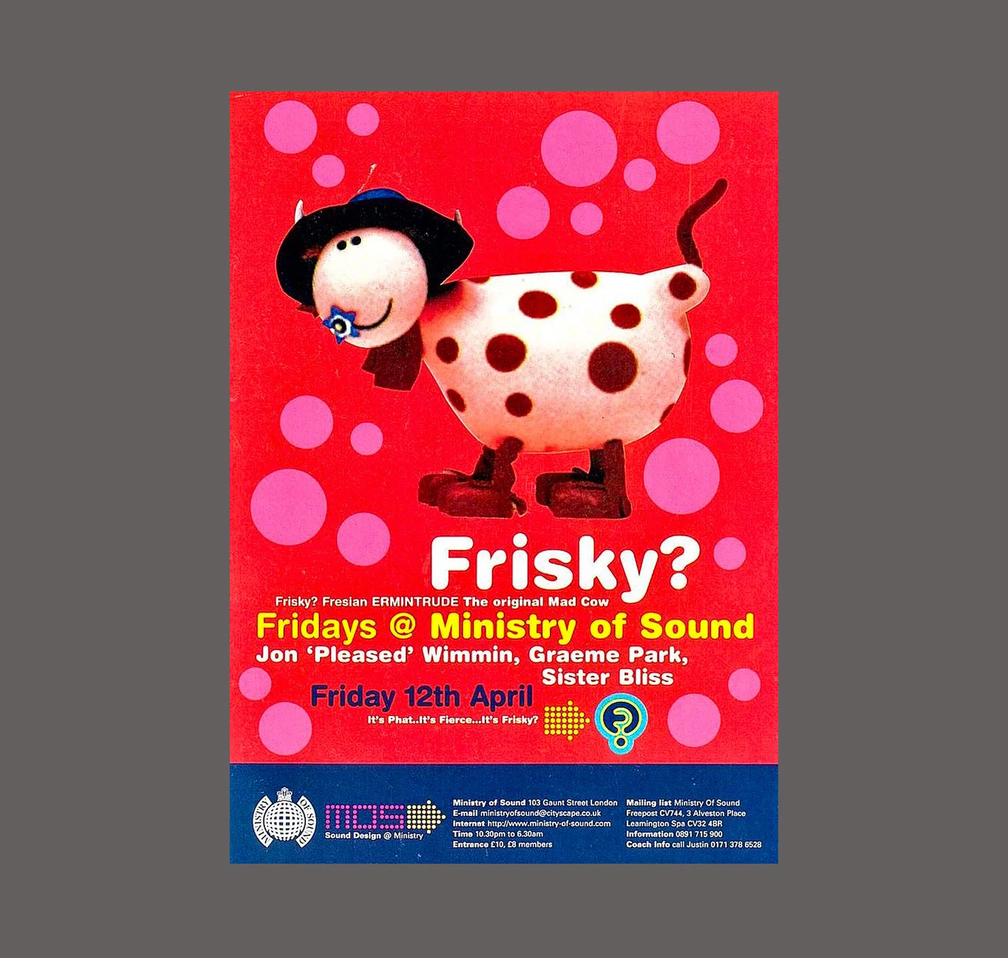 A colorful poster for a music event titled "Frisky?" featuring a cartoon sheep with a pink and white spotted body, black hair, and red boots, against a red background with pink circles. The poster includes details about the event happening on Friday, 12th April at the Ministry of Sound, with performances by Jon 'Pleased' Wimmin, Graeme Park, and Sister Bliss.