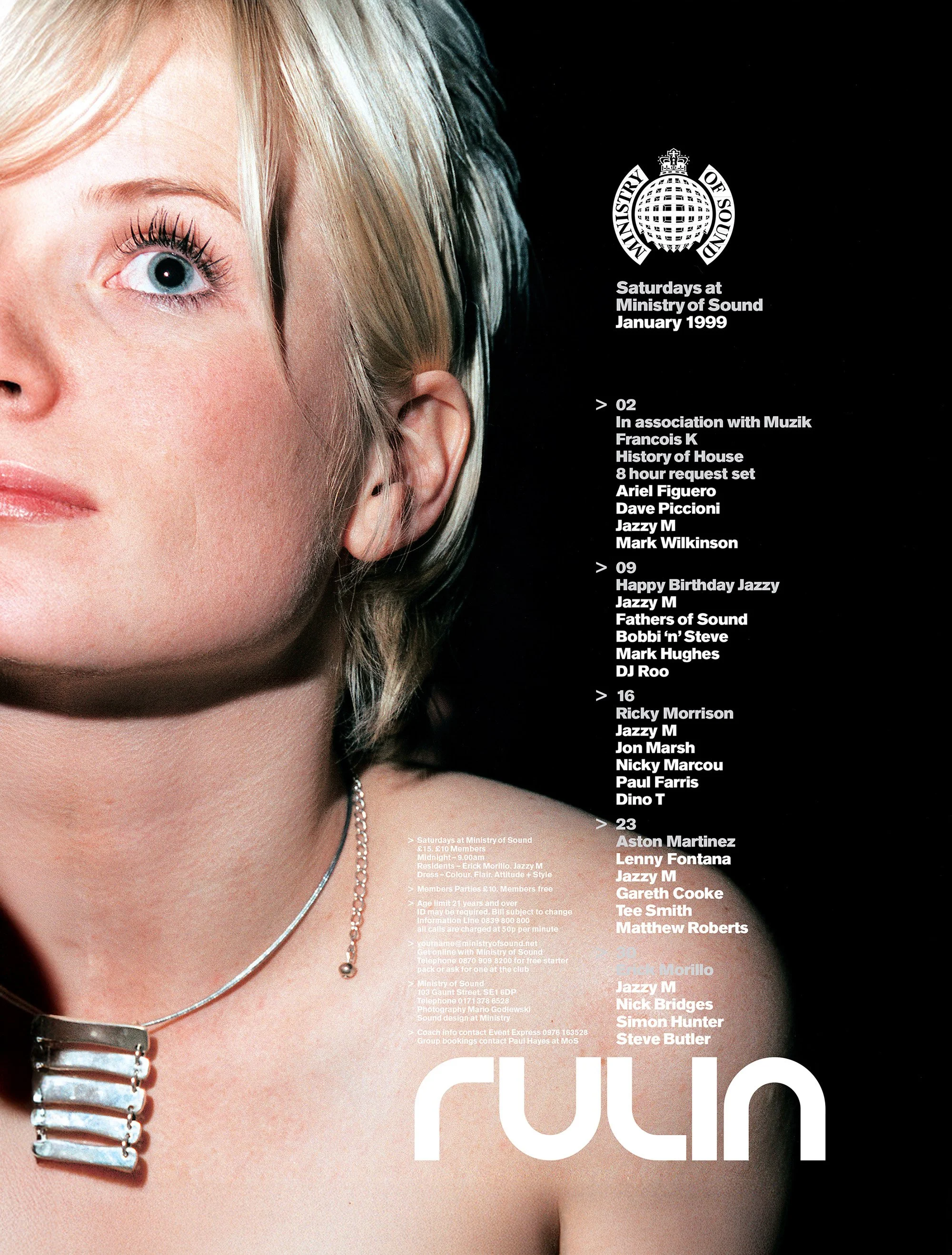 Close-up of a woman's face with short blonde hair, wearing a silver necklace and jewelry, with an event schedule on a black background, including details of music performances at the Ministry of Sound in January 1999.