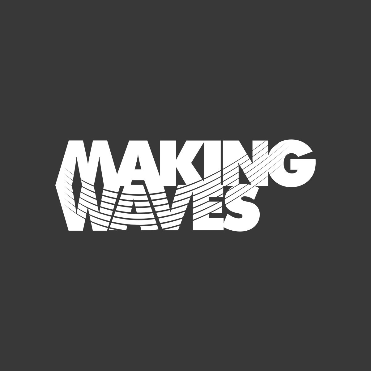 Text logo reading 'Making Waves' with stylized lines crossing through the text on a dark gray background.