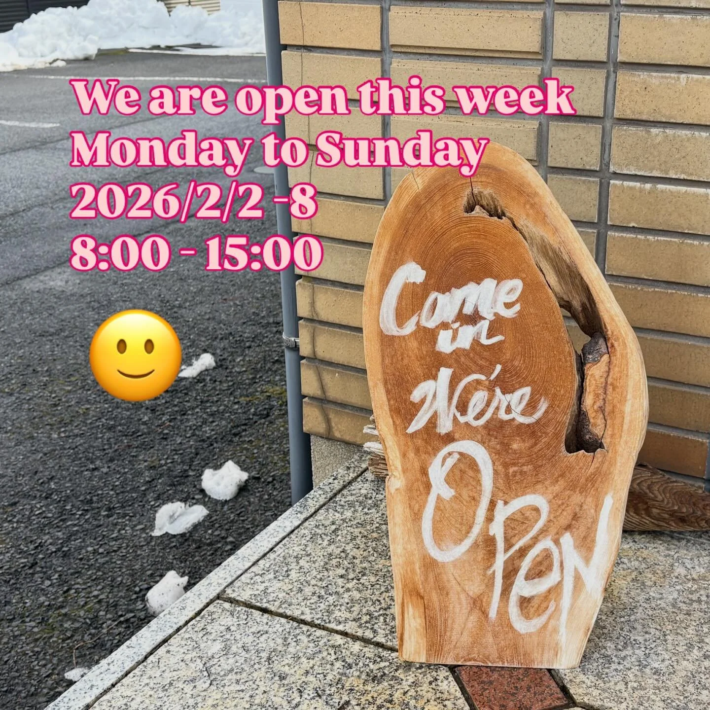 お早うございます！
今週は2月2日から8日(月曜日-日曜日)8:00-15:00営業しています😊
今日はノブコさんとアユミさんが皆さんをお迎えします。
運転するには随分ラクになりましたが、歩行者にとってはまだまだ歩道を歩くのは大変。
皆さまどうぞお気をつけていらして下さい💖