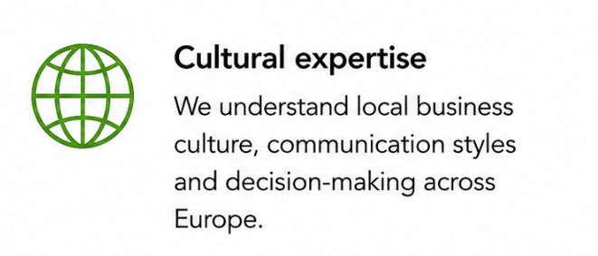 A white background with a green globe icon on the left and the text 'Cultural expertise' in bold, with a description about understanding local business culture, communication styles, and decision-making across Europe.