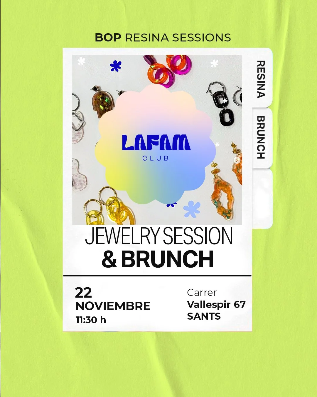 ✨Jewelry &amp; Brunch ✨

De la mano del colectivo @lafamclub , exploraremos el universo de la resina creando tu propia pieza de joyer&iacute;a: un amuleto hecho por ti, &uacute;nico y lleno de significado.

Comenzaremos con un brunch delicioso en com