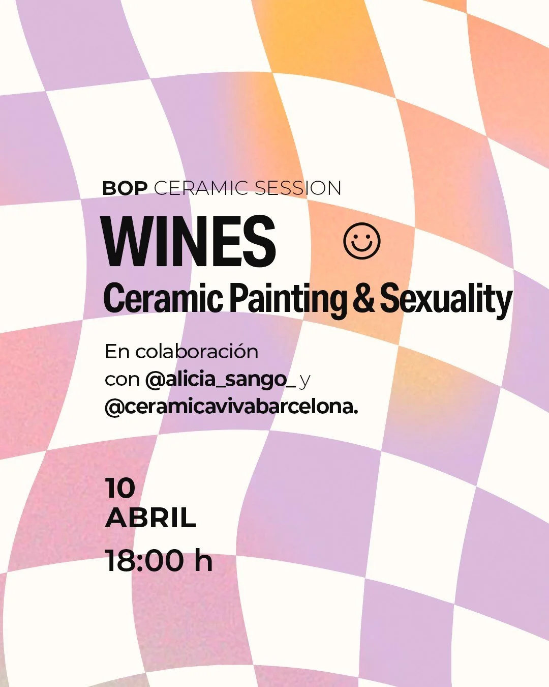 ✨ BOP Ceramic Session: Wines &middot; Ceramic Painting &amp; Sexuality ✨

Un encuentro creativo para explorar la relaci&oacute;n entre cuerpo, expresi&oacute;n y sexualidad a trav&eacute;s de la cer&aacute;mica.
De la mano de @alicia_sango_  y en col