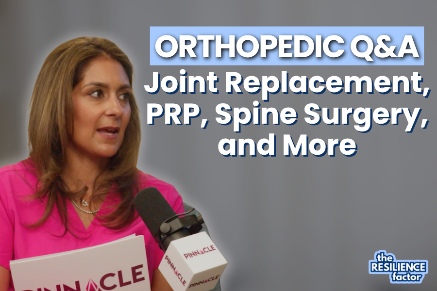 Orthopedic Q&amp;A: Joint Replacement, PRP, Spine Surgery, and More
