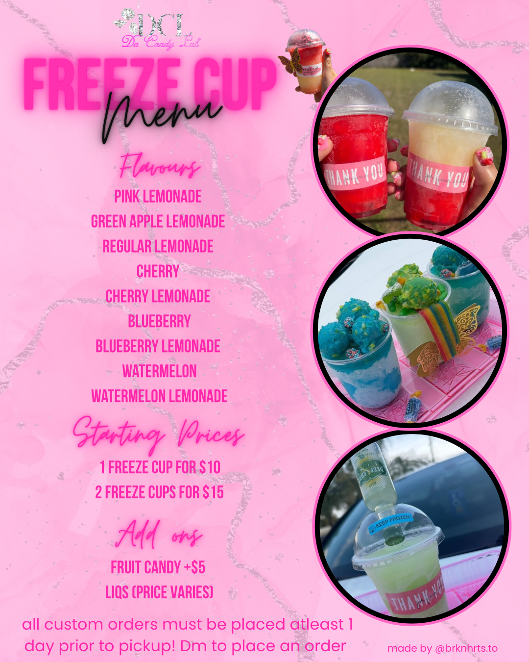Menu from Da Candy Lab selling frozen drinks and treats with three images of colorful frozen beverages in cups with clear lids, with one showing a red lemonade, another blue and green treat, and the third a light green drink.