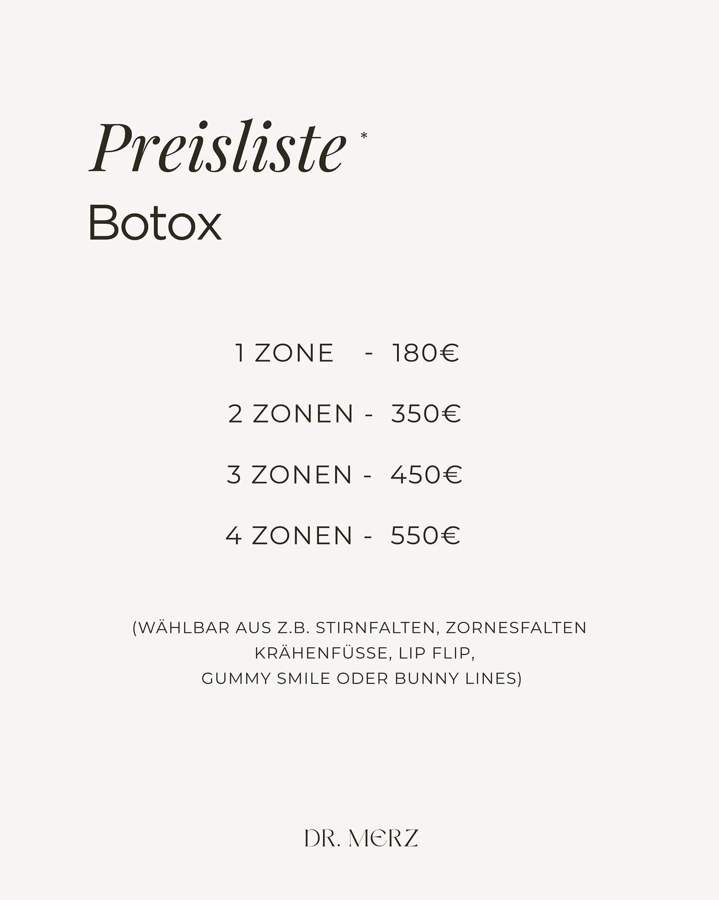 - Botox Preisliste -

*Die angegebenen Preise sind Richtwerte. Die Abrechnung erfolgt nach GO&Auml; und variiert je nach Fall, Schwierigkeit und Zeitaufwand.

Jetzt Ihre DR MERZ Behandlung sichern &ndash; Link in Bio.

&ndash;

- botox prices- 

*The