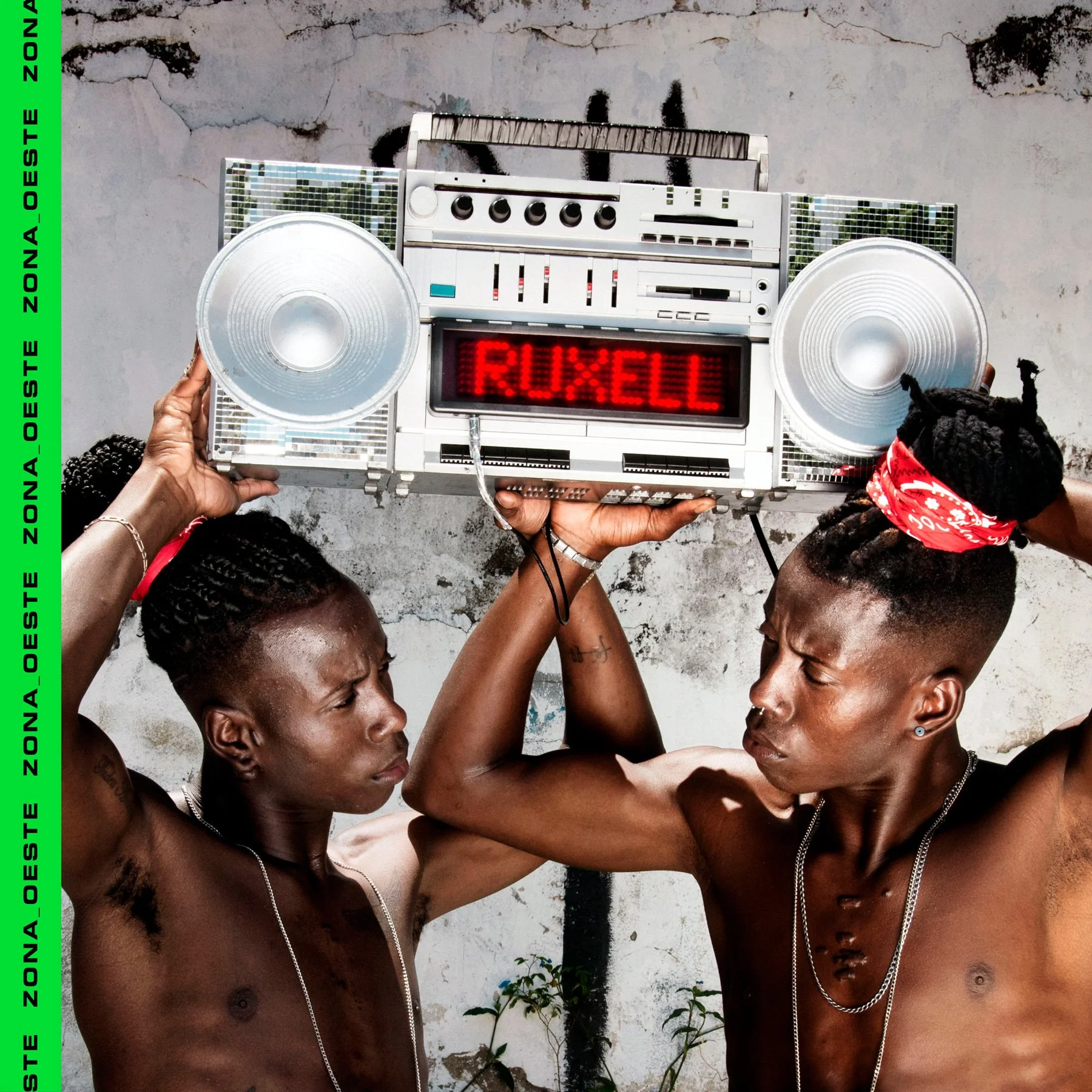 Zona Oeste • Ruxell