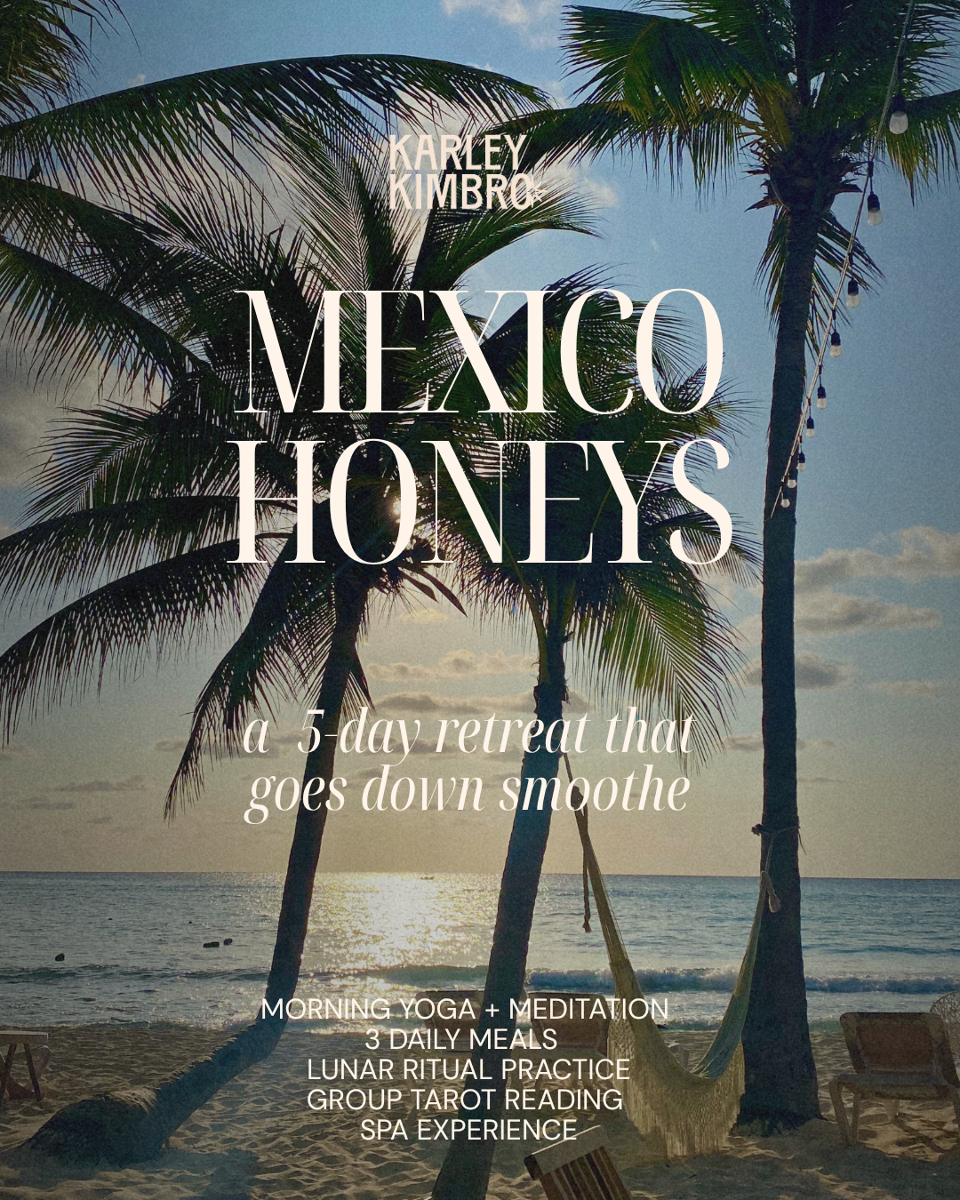 Mexico Honeys - November 2027 Retreat Deposit