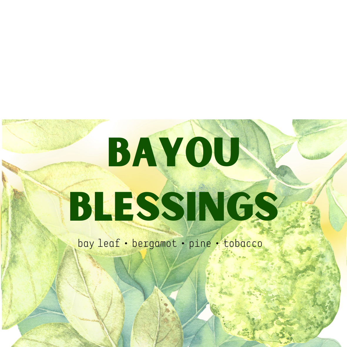 Bayou Blessings