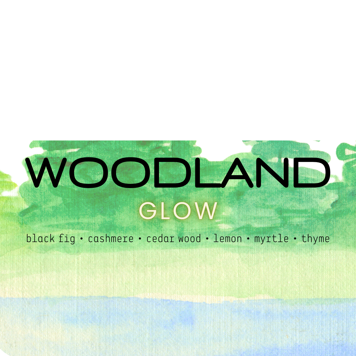 Woodland Glow