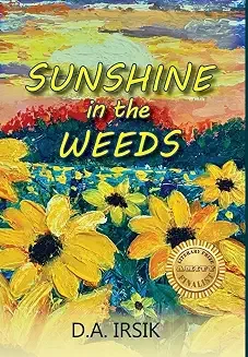 Sunshine in the Weeds.webp