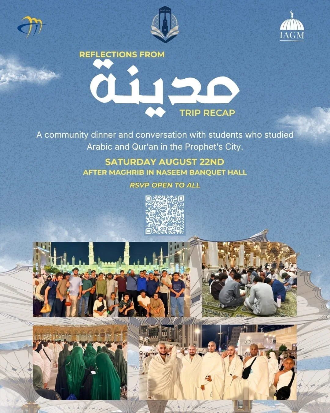 Reflections of Madinah - Trip Recap