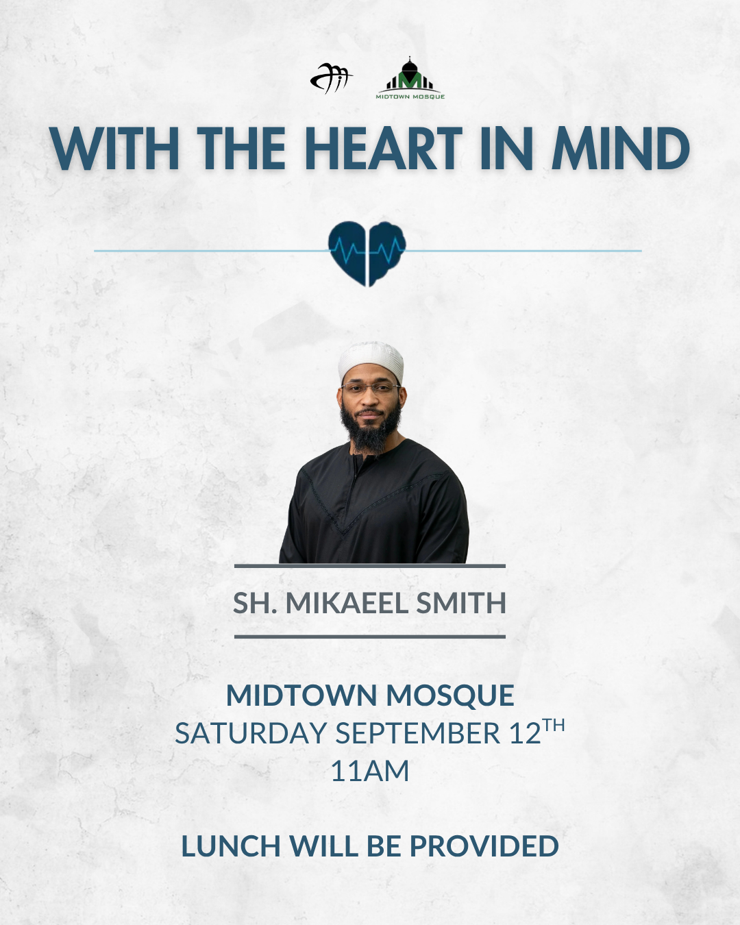 With The Heart In Mind with Sh. Mikaeel Smith