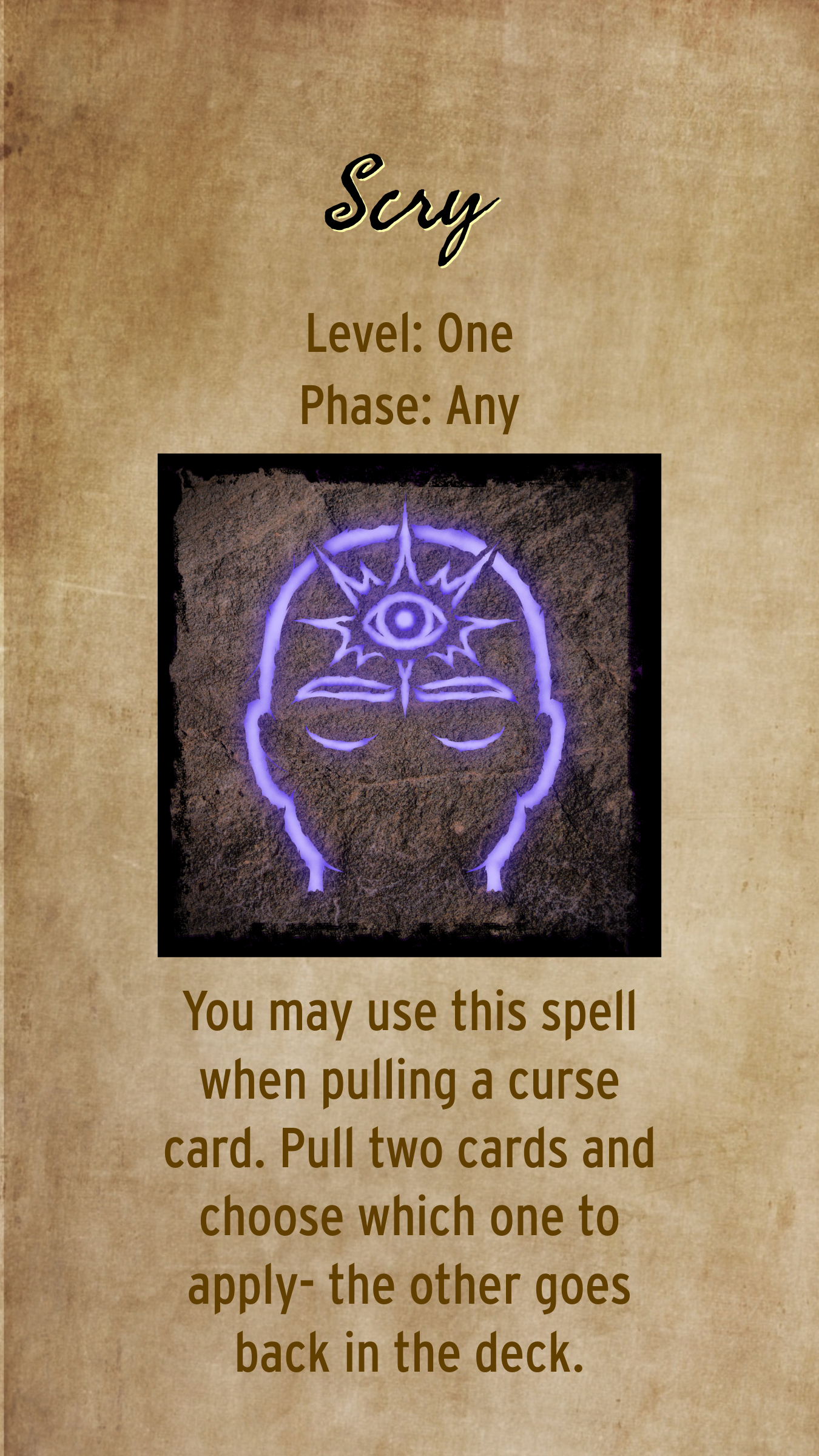 You may use this spell when pulling a curse card. Pull two cards and choose which one to apply- the other goes back in the deck.