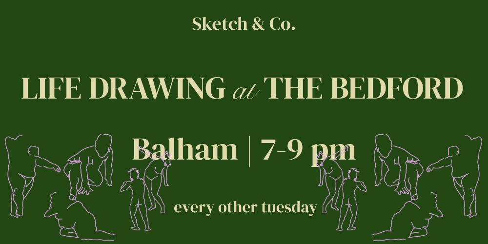 Life Drawing @ The Bedford