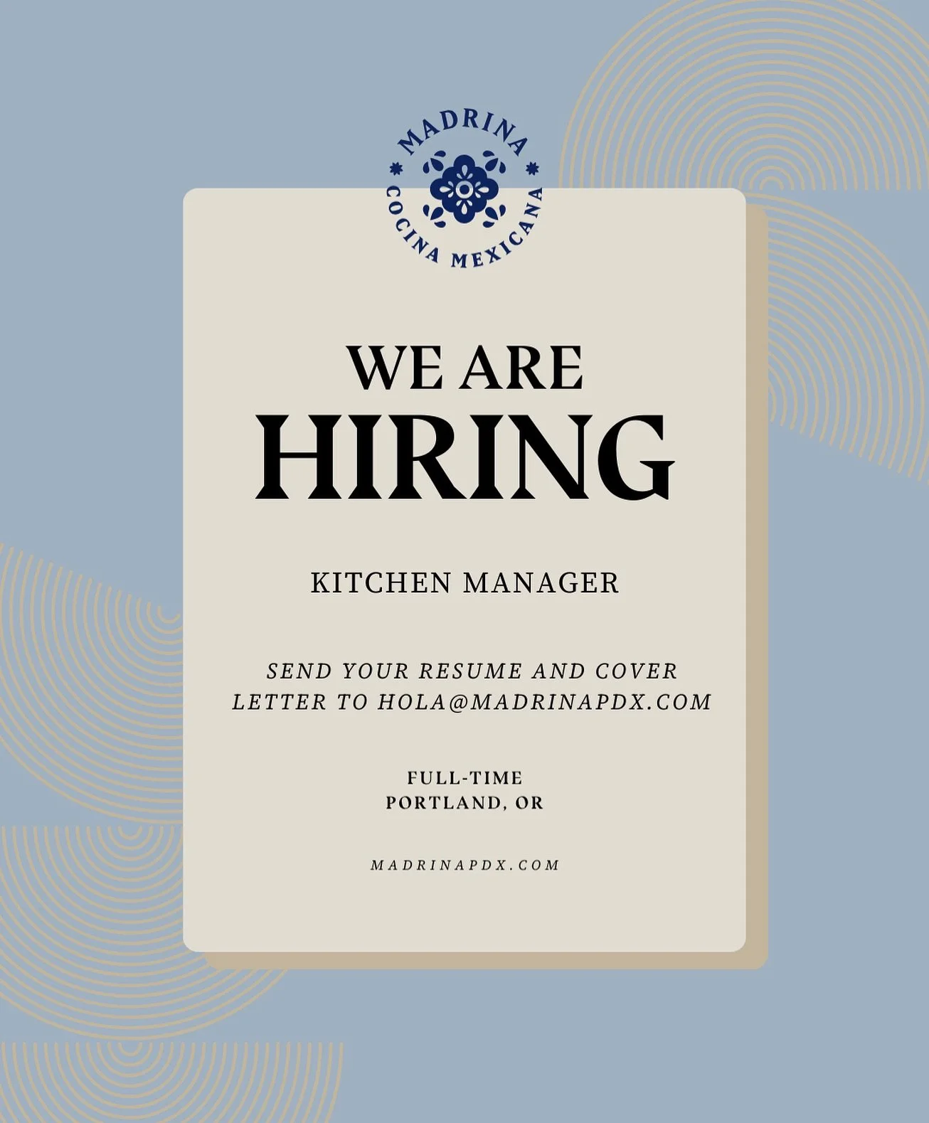 🌟 Madrina Cocina Mexicana is HIRING 🌟

We&rsquo;re looking for a passionate Kitchen Manager to join our team!

✨ What we&rsquo;re looking for:
&bull; 3&ndash;5 years experience in a leadership kitchen role
&bull; Bilingual (English &amp; Spanish)
&