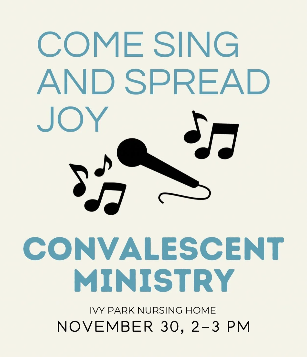We're visiting Ivy Park Nursing Home on Sunday, November 30, after lunch to sing hymns, share talents, and spend time with residents. Your presence will bring them joy! We're especially looking for instrumentalists. Time/Date: Sunday, November 30, 2-