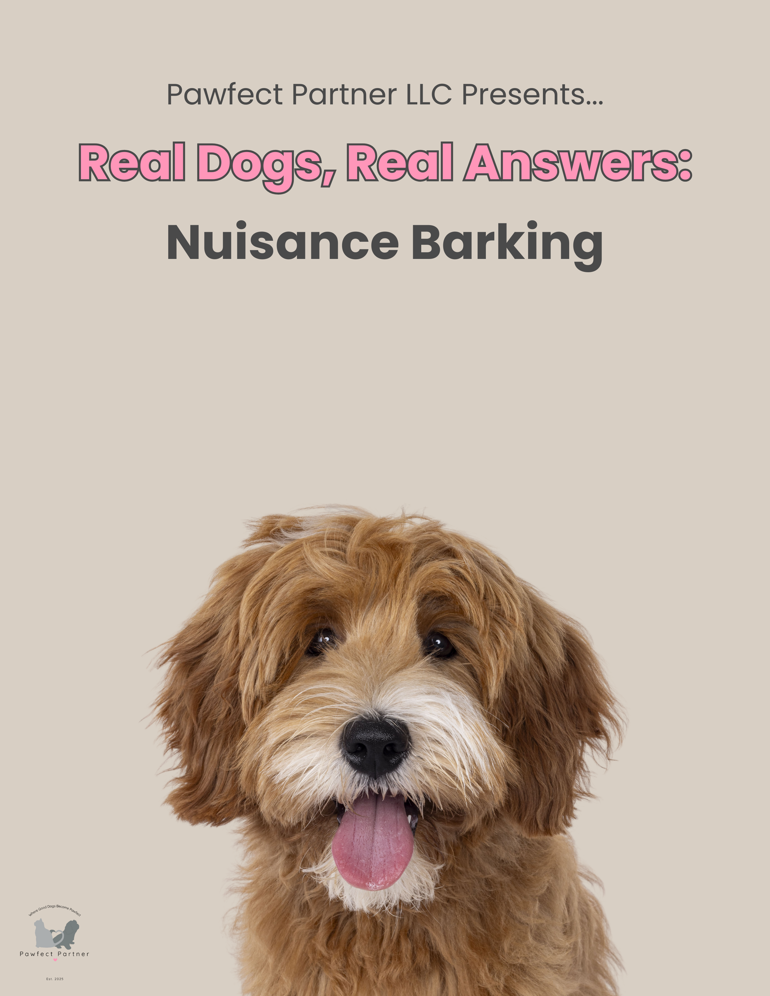 Book cover titled 'Real Dogs, Real Answers: Nuisance Barking' with a photo of a happy brown dog with its tongue out at the bottom.