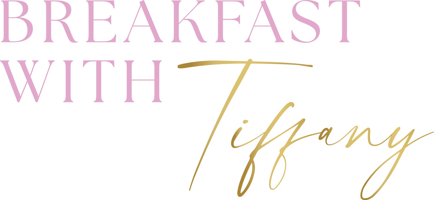 Breakfast with Tiffany